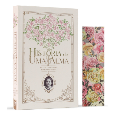 História de Uma Alma - Santa Teresinha do Menino Jesus - MInha BIblioteca Católica