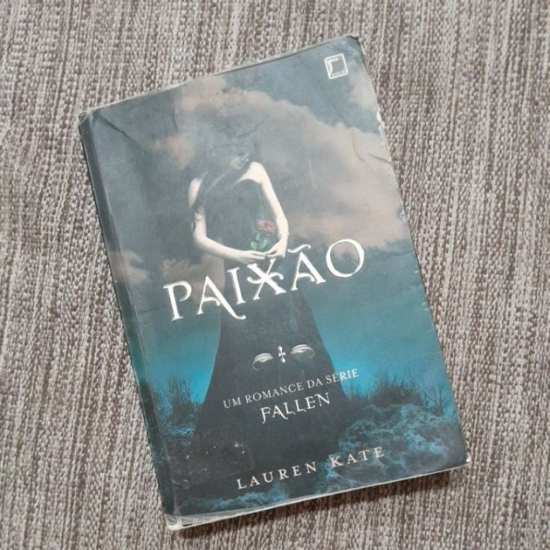 Paixão/ Tormenta / Extase / Fallen - Série Fallen - Lauren Kate ...