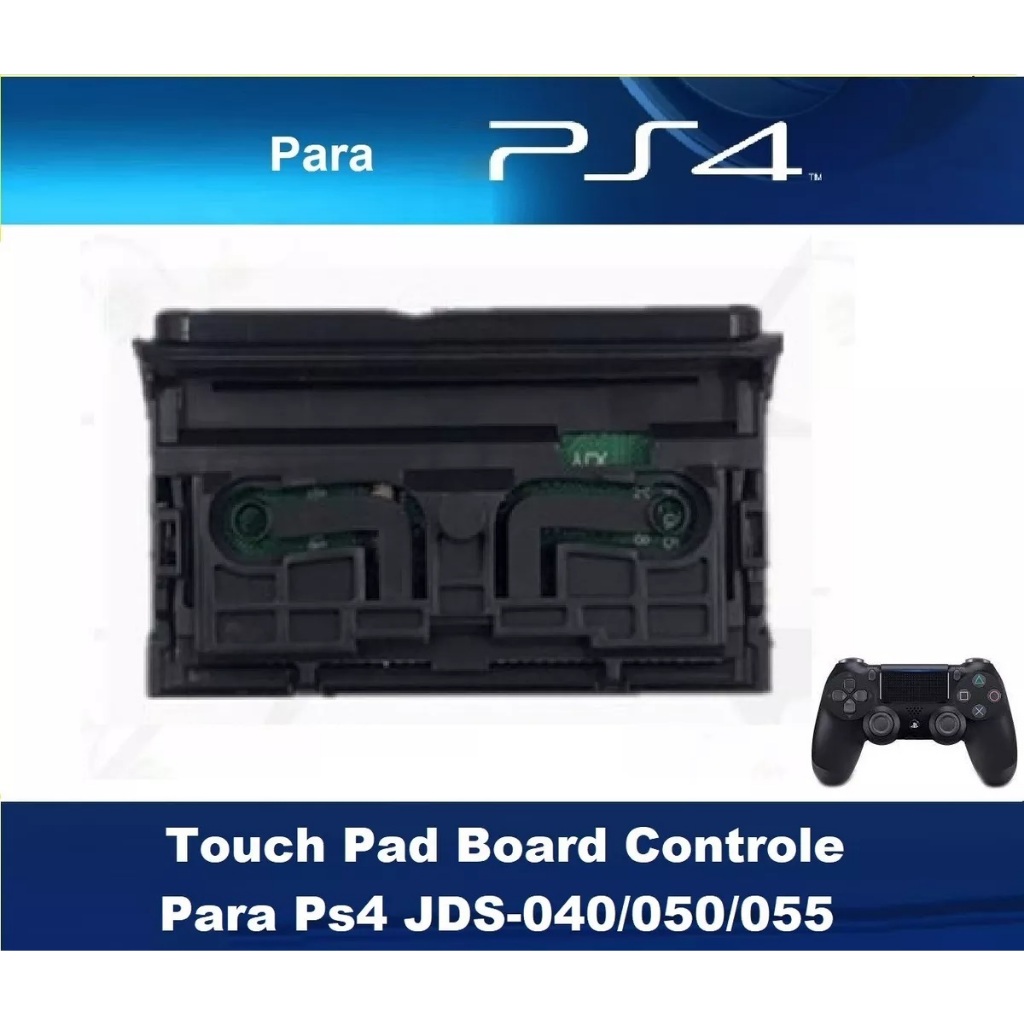 Touch Pad Board Controle Para Ps4 Jds040-050-055 (845) | Shopee Brasil
