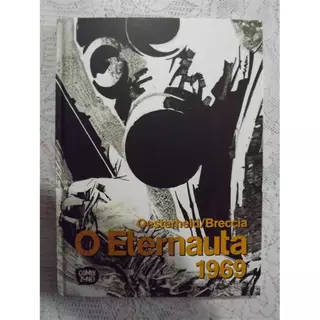 O Eternauta 1969 - Oesterheld e Breccia