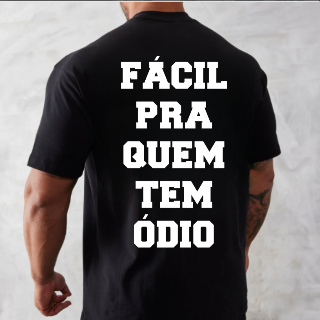 Camiseta Masculina OverSized Fácil Para Quem Tem Ódio Maromba Academia Musculação