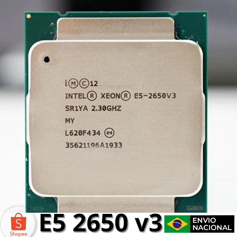 Processador Xeon E5-2650 V3 - 10 núcleos e 20 threads - Super Rápido - Recomendado