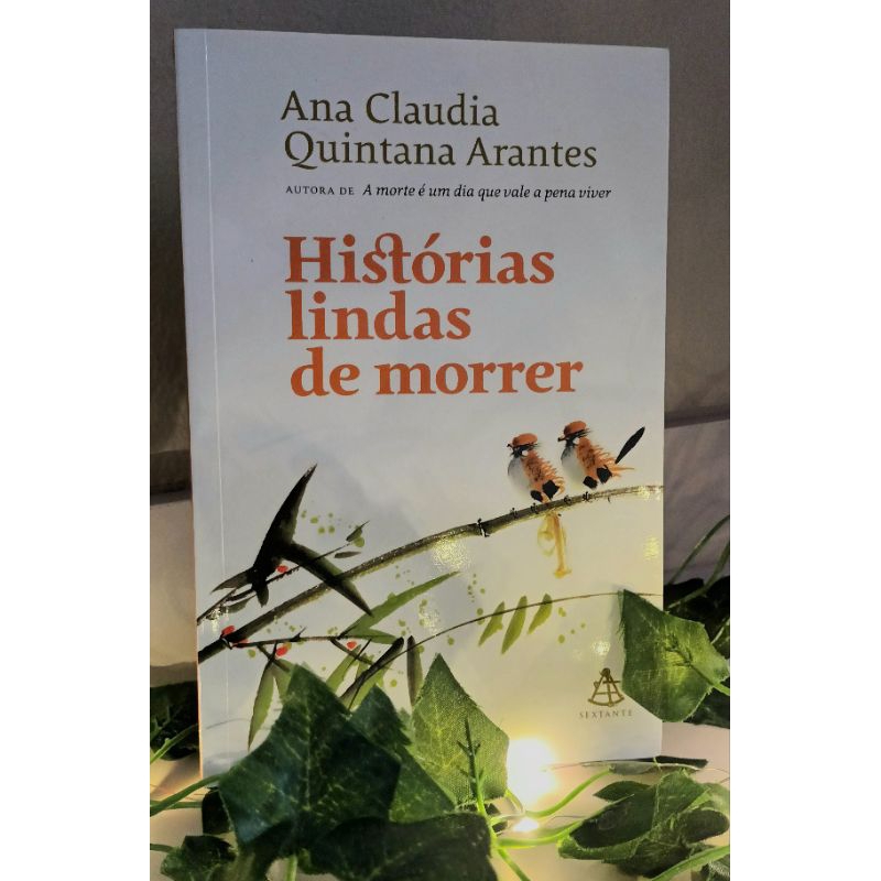 Livro: Histórias lindas de morrer | Shopee Brasil