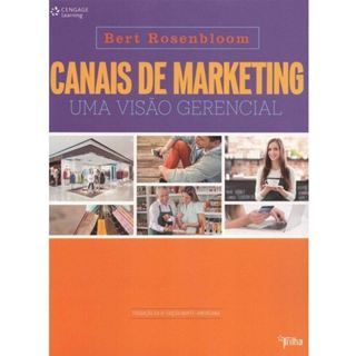 Canais de Marketing - Uma Visão Gerencial / Bert Rosenbloom | Shopee Brasil