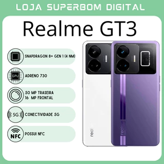 Realme GT3 5G (Versão Global) | Câmera de 108MP, Processador Snapdragon 8+ Gen 1 (4 nm), GPU Adreno 730 (NOVO/LACRADO)