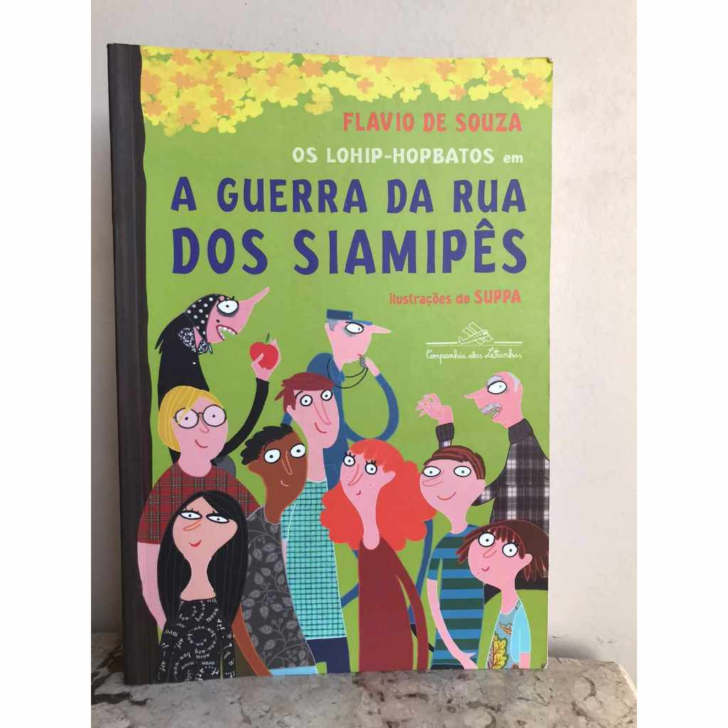 A guerra da rua dos Siamipês. Flavio de Souza. | Shopee Brasil