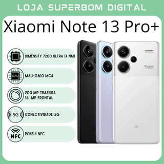 Xiaomi Note 13 PRO+ 5G (Versão Global) | Câmera de 200MP, Processador Dimensity 7200 Ultra (4 nm), GPU Mali-G610 MC4 (NOVO/LACRADO)