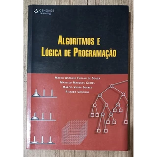 algoritmos e lógica de programação - marco Antônio furlan de Souza