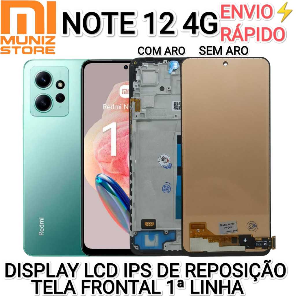 Display Redmi Note 12 4G 1°Linha Tela LCD IPS Frontal Com Moldura ou Sem Aro Módulo Frame Chassi