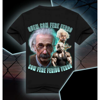 Camiseta "QUEM COM FERE FERRO COM FERE FERIDO FERRO"