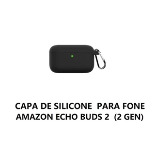 CAPA COMPATIVEL COM FONE Amazon Echo Buds (2ª Geração)