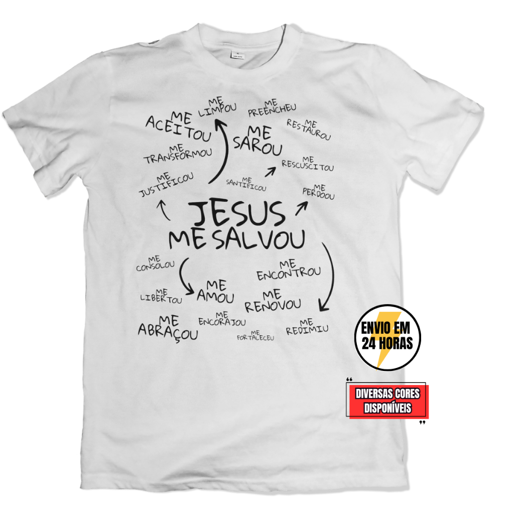 Camiseta Jesus Me Salvou Tradicional Ou Babylook Blusa Religiosa