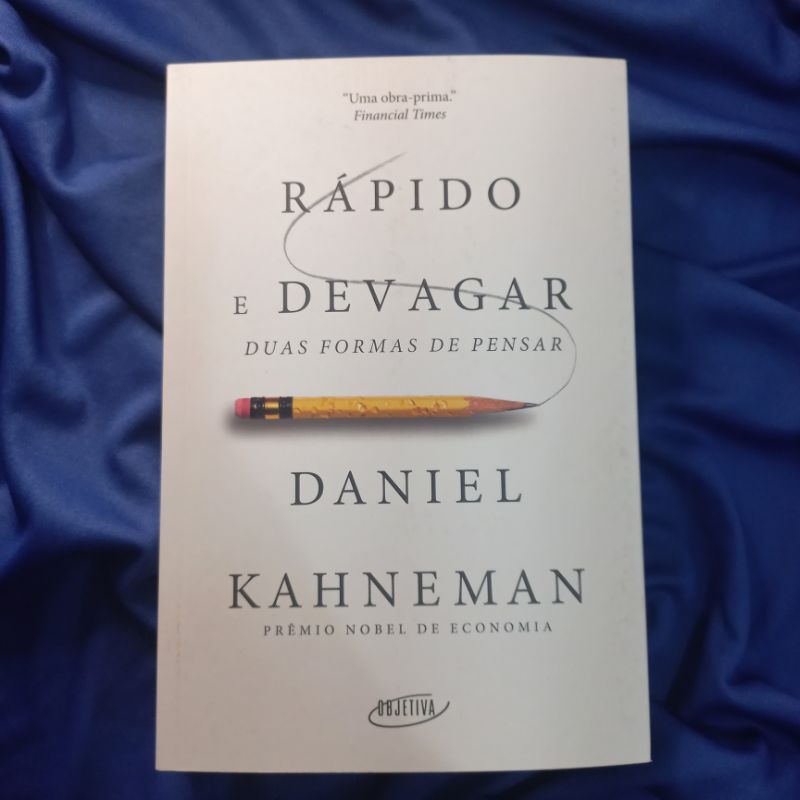 Rápido e Devagar duas formas de pensar: Daniel Kahneman | Shopee Brasil