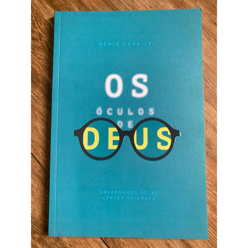OS ÓCULOS DE DEUS