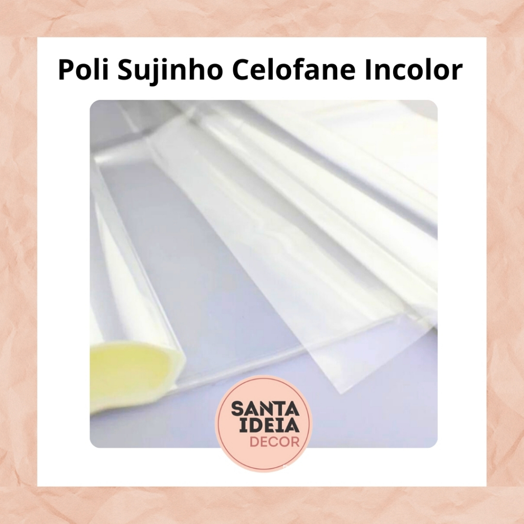 Poli Sujinho Celofane Incolor - Transparente 50 cm x 70 cm | Shopee Brasil