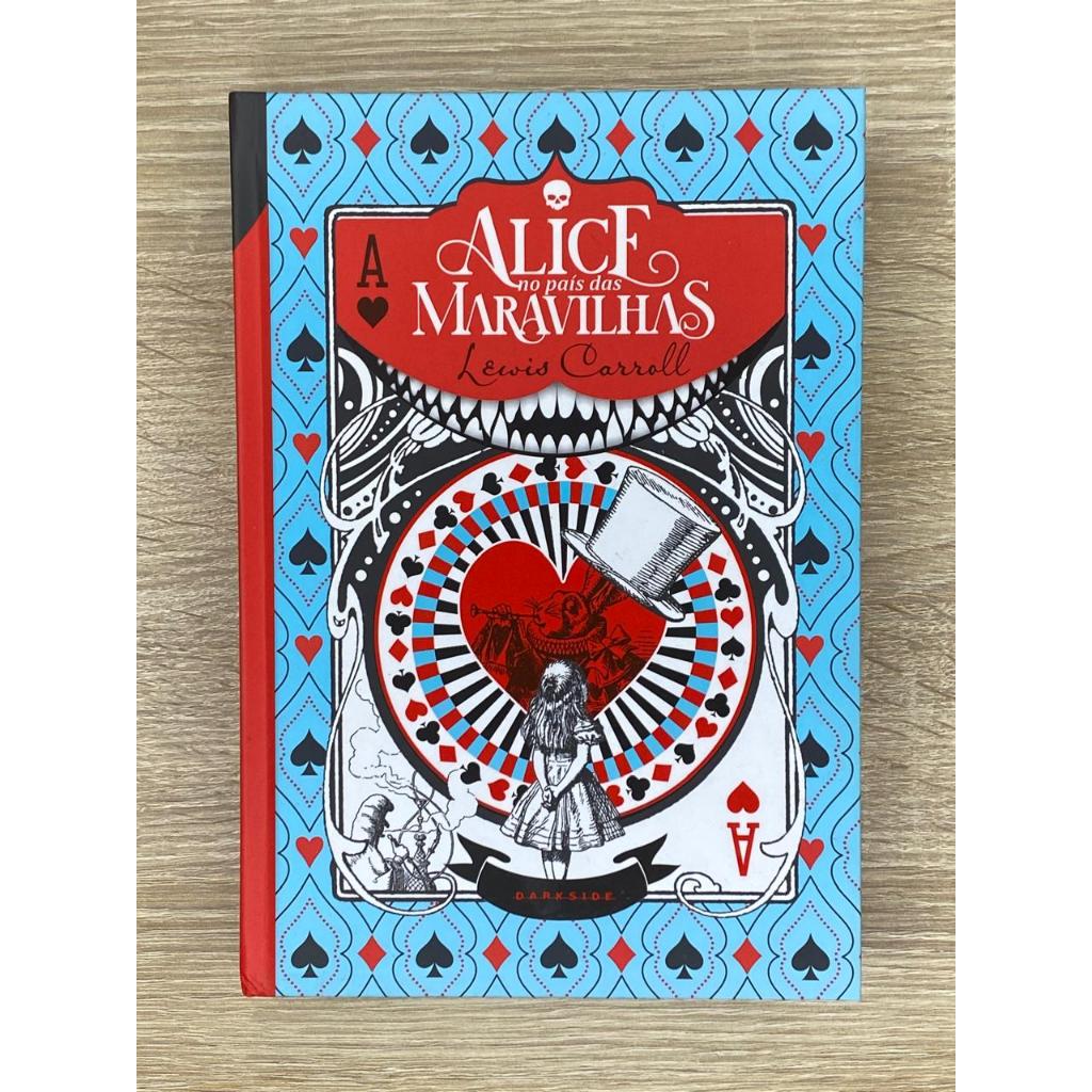 livro alice no país das maravilhas de lewis carroll - darkside - novo ...