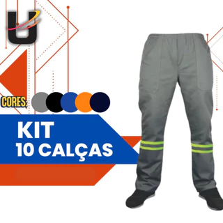 KIT com 10 CALÇAS COM FAIXA REFLETIVA - Reforçada Brim pesado uniforme profissional construção