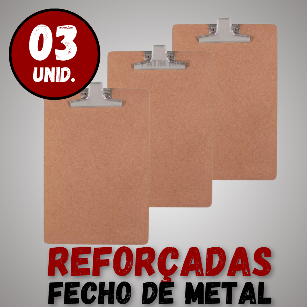 Kit 3 Pranchetas MDF Prendimento Fecho de Metal Reforçadas