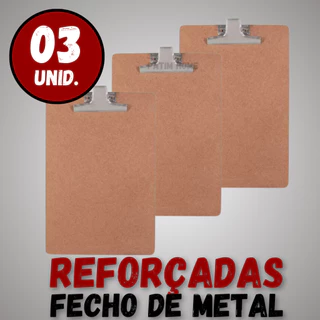 Kit 3 Pranchetas MDF Prendimento Fecho de Metal Reforçadas