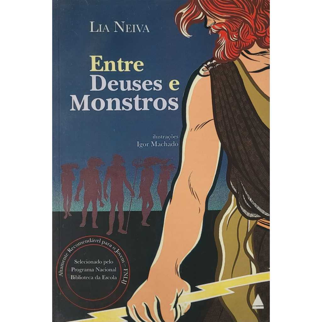 Livro: Entre deuses e monstros - Lia Neiva | Shopee Brasil