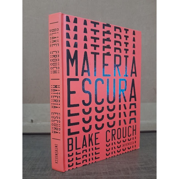 Livro Matéria Escura - Blake Crouch | Shopee Brasil