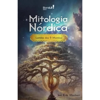 Mitologia Nórdica - Lendas Dos 9 Mundos - Jan Erik Madsen