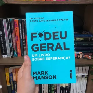 Livro Fodeu geral (semi-novo) sequência da sutil arte de ligar o foda-se