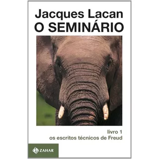 O Seminário - Jacques Lacan