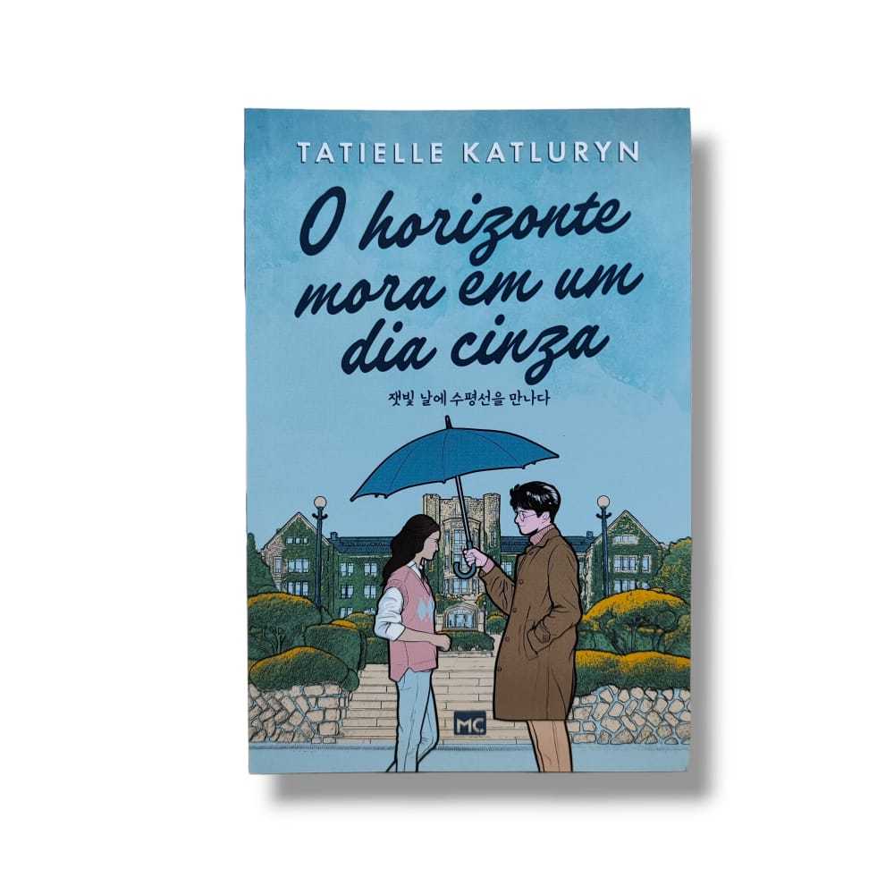 O HORIZONTE MORA EM UM DIA CINZA - Tatielle Katluryn | Shopee Brasil