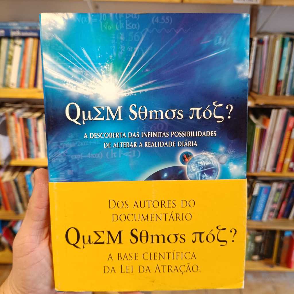 livro quem somos nos ? - a base cientifica da lei de atração - William ...