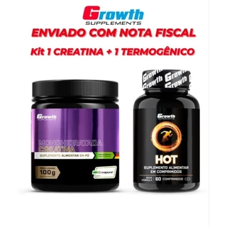Kit 1 Creatina + 1 Hot Termogênico 60 Cáps - Growth Supplements