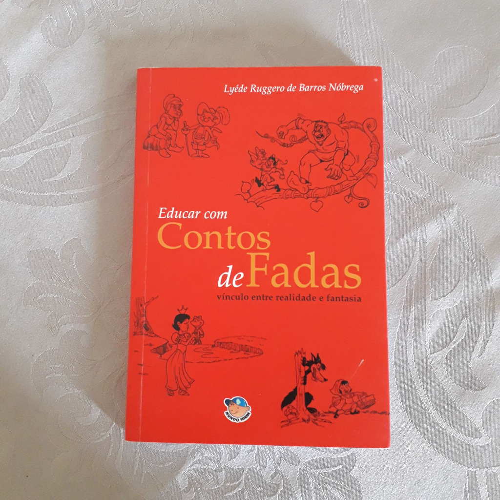 livro-educar-com-contos-de-fadas-v-nculo-entre-realidade-e-fantasia