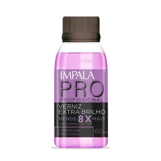 VERNIZ EXTRA BRILHO 60ml COBERTURA ESPELHADA LINHA PROFISSIONAL IMPALA