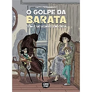 História em Quadrinhos (HQ)O Golpe da Barata: Tem Fantasmas em Casa (Novo - Lacrado) Capa Dura
