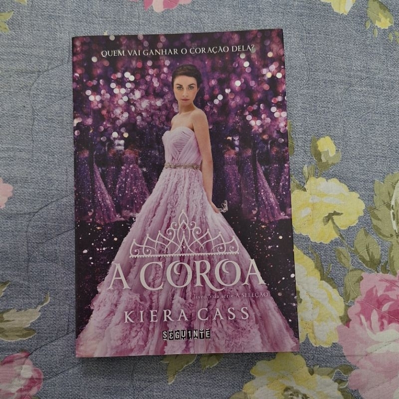 Livro A Coroa (Kiera Cass) | Shopee Brasil