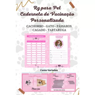 RG + CARTEIRA DE VACINA PET PERSONALIZADA / IDENTIDADE E CADERNETA DE VACINAÇÃ PET (cachorro - gato - pássaros - cagado - tartaruga) / Documento de identificação para animais