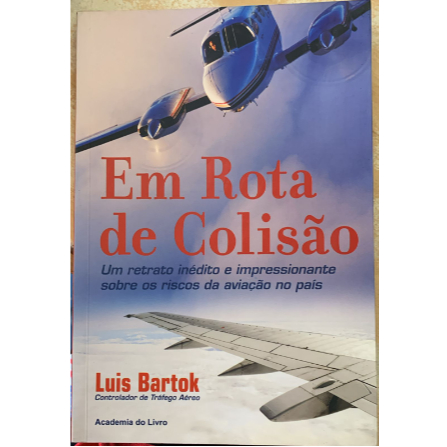Em Rota de Colisão - Luis Bartok | Shopee Brasil