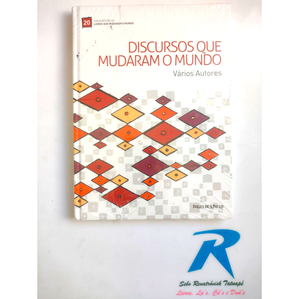 Coleção Folha - Livros Que Mudaram o Mundo - Discursos Que Mudaram o ...