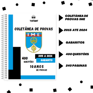 Apostila IME 2024/2025 - Apostila de Provas + Gabarito