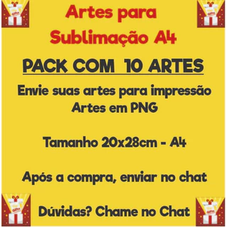 Pack Estampas (10 artes A4)Já impressas para Sublimação - Envie sua arte.
