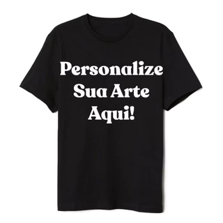 personalizamos sua camiseta malha penteado fio 30.1