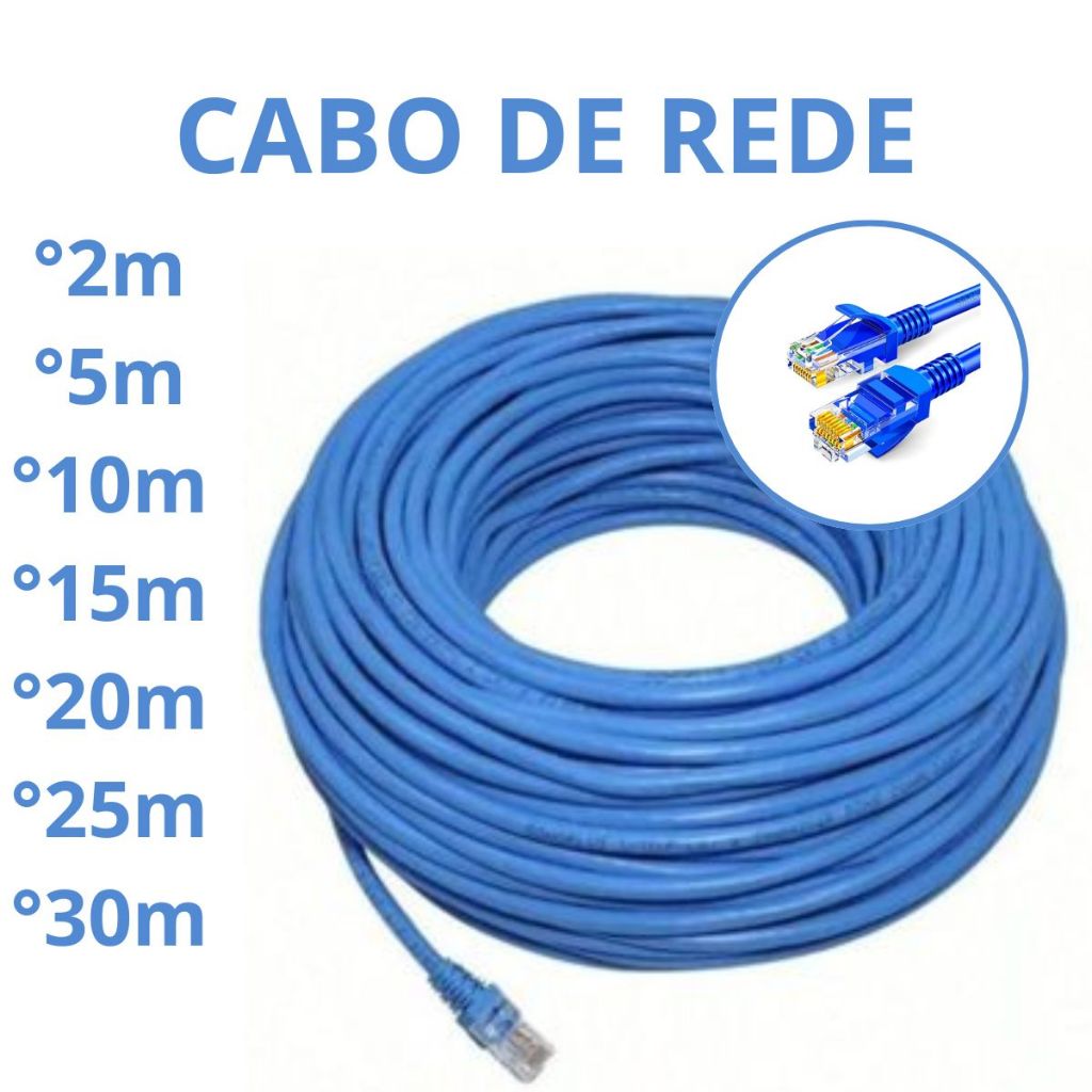 Cabos de Rede de internet RJ45 Disponíveis em 2m, 5m, 10m, 15m, 20m, 25m e 30m