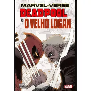 Hq Panini Marvel-Verse: Deadpool Vs. O Velho Logan Volume 01 - 2024
