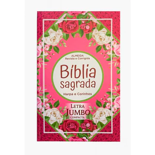 Bíblia Sagrada | Letra Jumbo | ARC | Capa Dura | Harpa Avivada e Corinhos | Rosa Geométrica