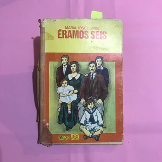 Livro Éramos Seis - Maria José Dupré - Editora Ática - Literatura Brasileira