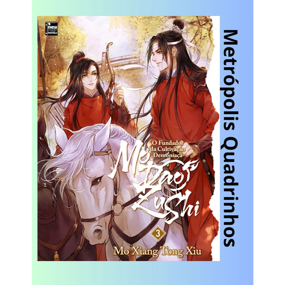 Mo Dao Zu Shi: O Fundador da Cultivação Demoníaca Livro 3 ( New