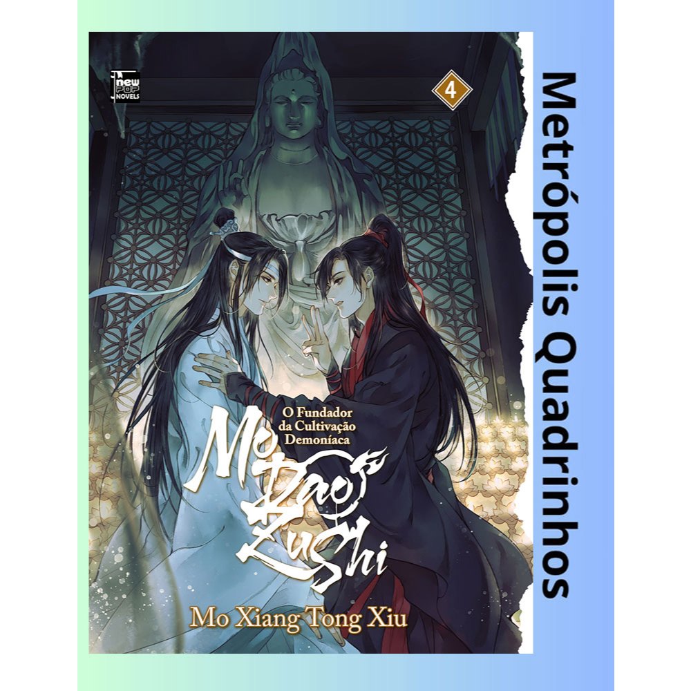 Mo Dao Zu Shi: O Fundador Da Cultivação Demoníaca Livro 4 ( New