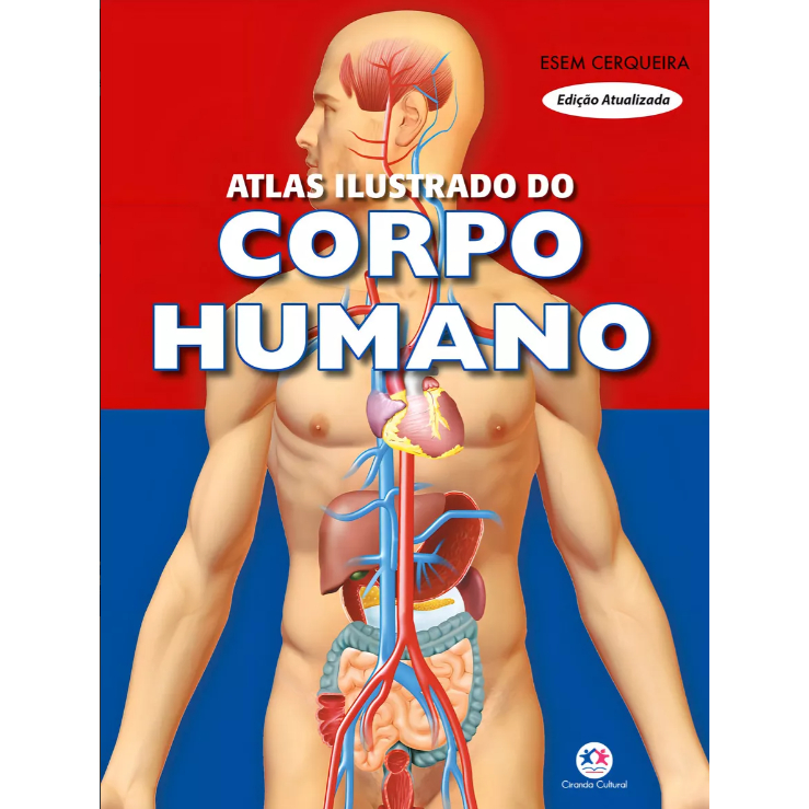 Atlas Ilustrado Do Corpo Humano, De Cerqueira, Esem. Série Corpo Humano ...