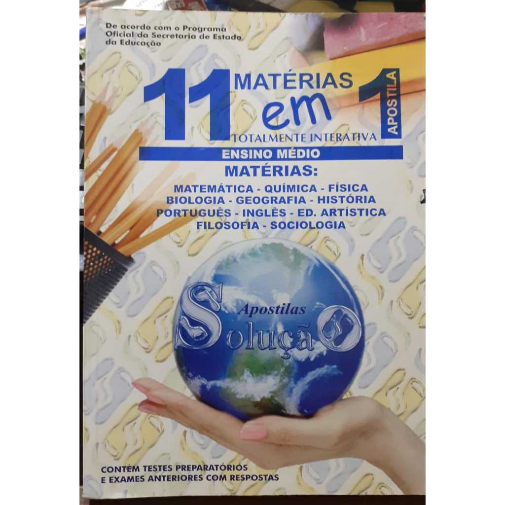 APOSTILA SOLUÇÃO 11 MATÉRIAS EM UMA APOSTILA-ENSINO MÉDIO- RARO ...