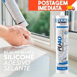 Silicone Adesivo Selante Pu 40 Fix Branca Tekbond Construção